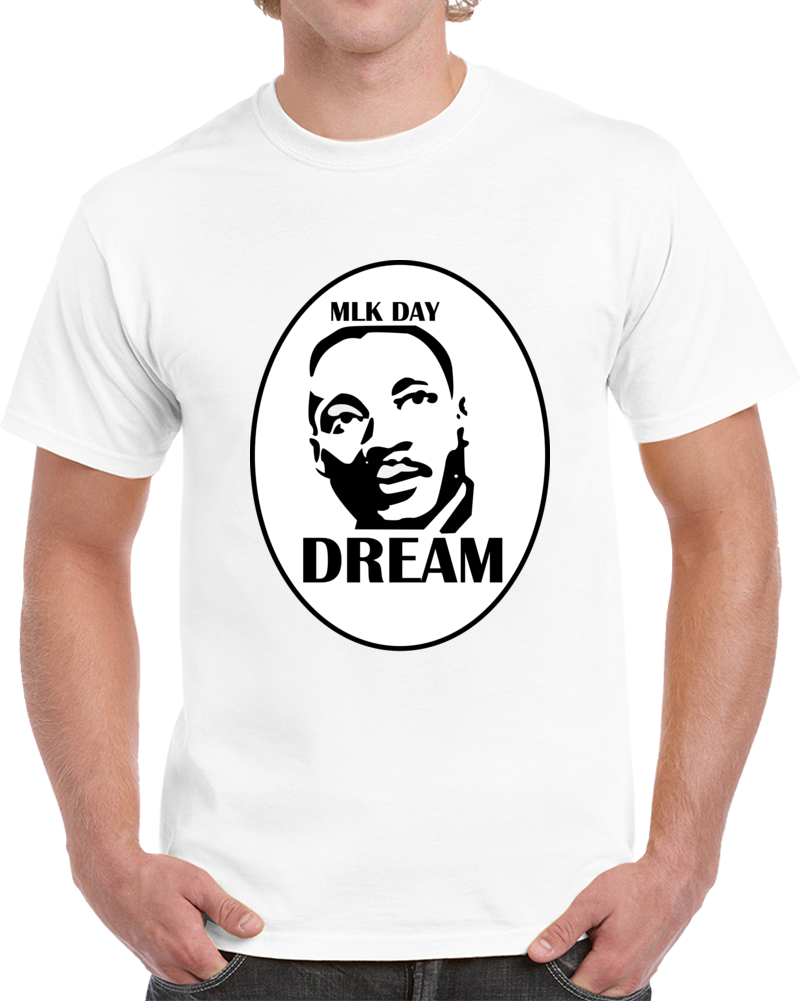Martin Luther King Jr. Day - DREAM - Classic T-Shirt