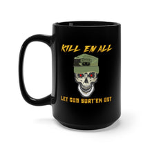 Load image into Gallery viewer, Black Mug 15oz - Army - Ranger Patrol Cap - Skull - Ranger Airborne Killem All - Let God Sortem Out X 300
