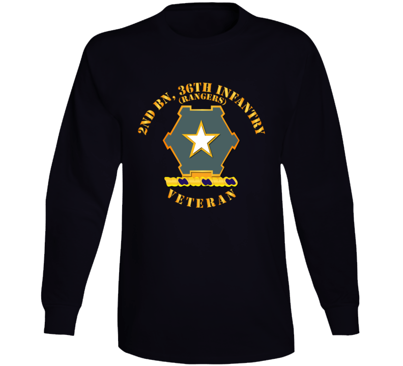 Army - 2nd Bn 36th Infantry DUI - Rangers - Veteran Long Sleeve
