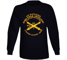 Load image into Gallery viewer, Army - HQ Btry 1st Bn 83rd Field Artillery Regt - w Arty Branch V1 Long Sleeve
