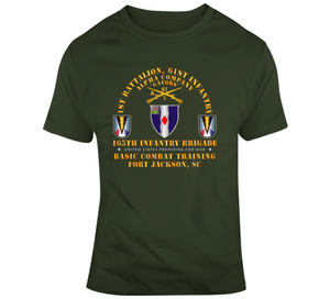 Army -  A Co 1st Bn 61st Infantry (BCT) - 165th Inf Bde Ft Jackson SC V1 Classic T Shirt
