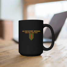 Load image into Gallery viewer, Black Mug 15oz - Army - 1st Infantry Division - Big Red One

