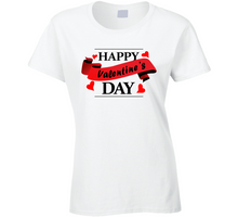 Load image into Gallery viewer, Happy Valentines Day - Ladies T Shirt
