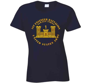 1st Engineer Battalion - Always First - Eng Branch Num - Us Army Ladies T Shirt