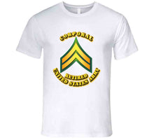 Load image into Gallery viewer, Corporal - E4 - w Text - Retired T Shirt
