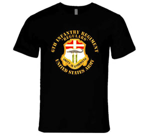 Army - 6th Infantry Regiment - Regulars T Shirt