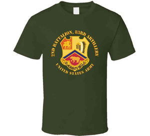 2nd Battalion, 83rd Artillery - Army T Shirt