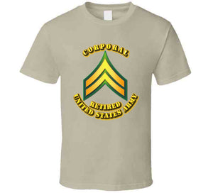 Corporal - E4 - w Text - Retired T Shirt